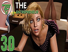 The Entrepreneur #30 • Surprising The Cute Sweet Blonde