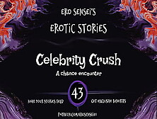 Celebrity Crush (Erotic Audio For Women) [Eses43]