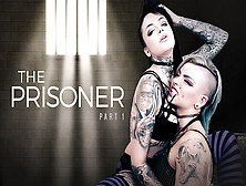 Leigh Raven & Selena Serpentina In The Prisoner: Part 1 - Burningangelvr
