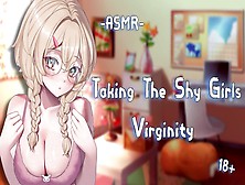 [Eroticroleplay] Taking The Shy Skanks Virginity {Pt2}