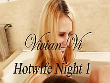 My First Hotwife Night - First Time Sex With A Tinder Date