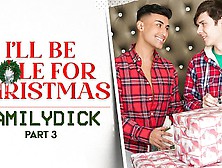 I'll Be Hole For Christmas Pt.  3 - Dakota Lovell,  Brody Kayman,  Jaycob Eloisee - Family Dick