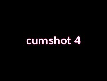 Compilation - All My Cumshots For Slutmonica27