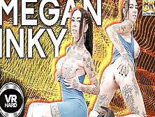 Megan Inky In Hottest Porn Scene Big Tits New Will Enslaves Your Mind