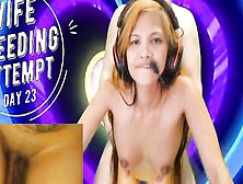 Day 23 Fiance Breeding Attempt - Sexygamingcouple