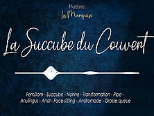 French Audio Porn: The Slutty Nun Succubus Drains Your Balls To Punish You