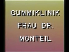 Gummiklinik Frau Dr Monteil Teil2