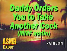 Audio For Sub Whores - Daddy Orders You To Take 2 Rods (Mmf Threesome)
