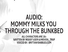 Audio: Mommy Milks You Through The Bunkbed