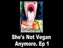 Giantess Ellie Isn't Vegan Anymore.  A Vore Audio Story 1
