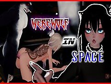 Vsf High S01E02: Werewolf Fucks An E-Girl In Space (Full Movie)