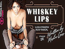 Whiskey Lips