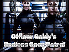 Officer Goldy's Endless Goon Patrol