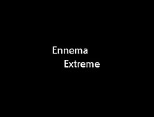 Enema Extreme