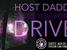 Host-Daddy Takes You For A Drive (Erotic Audio For Women) M4F Dirtytalk Audioporn Roleplay