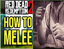 How To Win Every Melee Fight In Red Dead Redemption 2 (Seriously!)