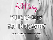 Eroticaudio - Your Ex Puts You In Chastity