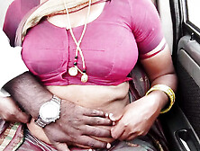 Indian Maid Car Sex,  Telugu Dirty Talks.