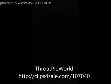 480P - Facefuck Throatpie - Throatpieworld - Http Clips4Salecom
