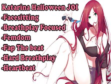 Katarina's Halloween (Anime Joi) (League Of Legends) [Femdom,  Facesitting,  Breathplay,  Smotherbox)