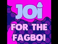 Joi For Fagboi