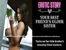 [18+ Erotic Audio Story] Your Best Friends's Old Sister