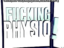 Fuck The Physio While Boyfriend For A Physiotherapy Session