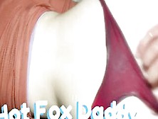 Hot Fox Daddy: Small 18Yr Mature Getting Her Booty Filled With Gigantic Jizzed!