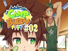 We Have A Naked Chef | Camp Buddy Part 02