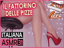Il Fattorino Delle Pizze - Italiana Dialoghi Asmr