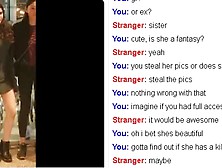 Omegle,  Guy Showing Off Sisters Pics Non Nude