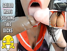 Sailor Mars Cosplay Nerd Bitch Swallowing 2 Dildos Orgasm In Her Mouth, Sperm Shower,  Bukkake Like Asian Cartoon,  Anime And Manga