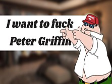 I Jizz While Reading Peter Griffin Copypasta (Meme Porn)