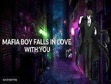 Mafia Husband Falls In Love With You - [Kisses] [Soft] [Boyfriend Asmr]