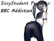 Sissystudent - Big Black Cock Addiction