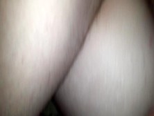 Pov Of Wife Taking Big Duck From Behind Balls Deep.