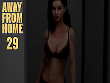 Away Frome Home #29 • That Attractive Temptress In Her Beautiful Lingerie