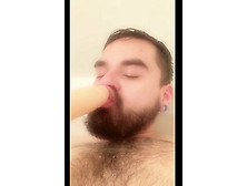 Amateur Latino College Boy Sucks Dildo In Bathtub
