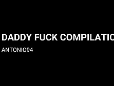 Daddy Fuck Compilation