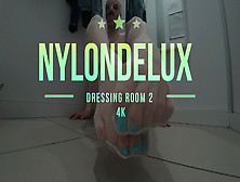 Nylondelux In Pantyhose Dressing Room 2