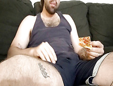 Eating Pizza Banging Fleshlight In Basketball Cut-Offs