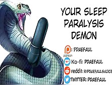 [M4F] Erotic Audio: Your Paralysis Demon