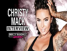Christy Mack On Holly Randall Unfiltered