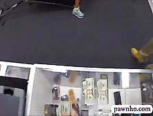 Muscular Chick Poses And Fucked On Camera In The Pawnshop
