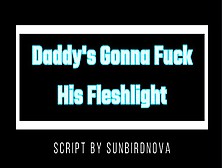 [M4F] Daddy’S Fucking His Fleshlight And You’Re Just Gonna Watch [Audio] [Aftercare]