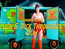 Granny Velma's Lick & Dick Throwback Cum