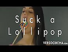 Sucking A Lollipop