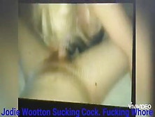 Jodie Wootton Swallowing Tiny Dong
