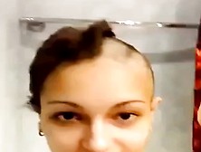 Girl Friend Shaves Her Had All The Way Bald