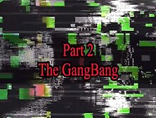My Fiance's First Gang Bang